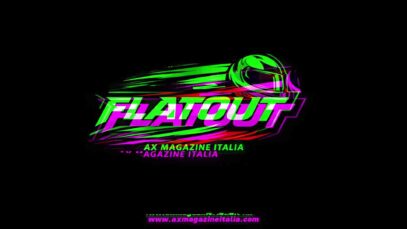 Flatout the New Podcast AX MAGAZINE ITALIA SEE YOU SOON!_0.00.56.00